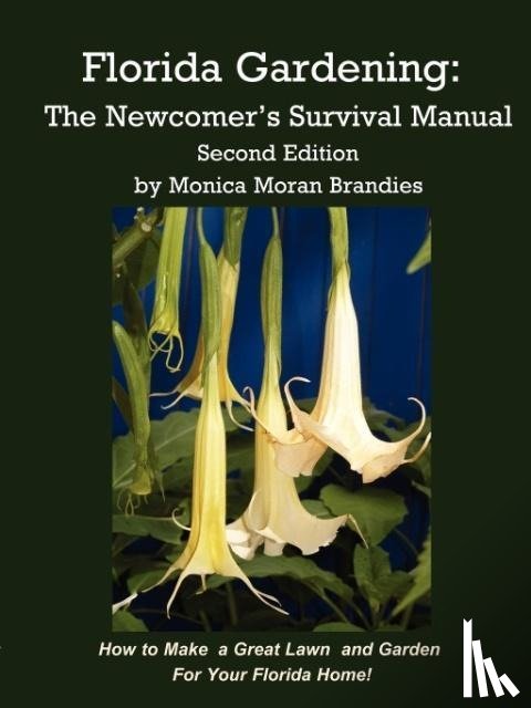 Brandies, Monica M - Florida Gardening