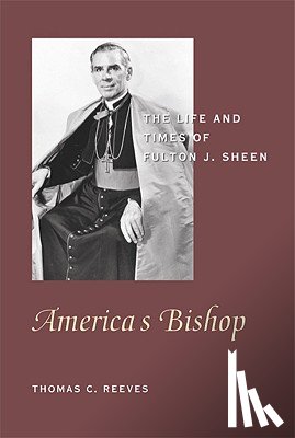 Reeves, Thomas C. - America's Bishop