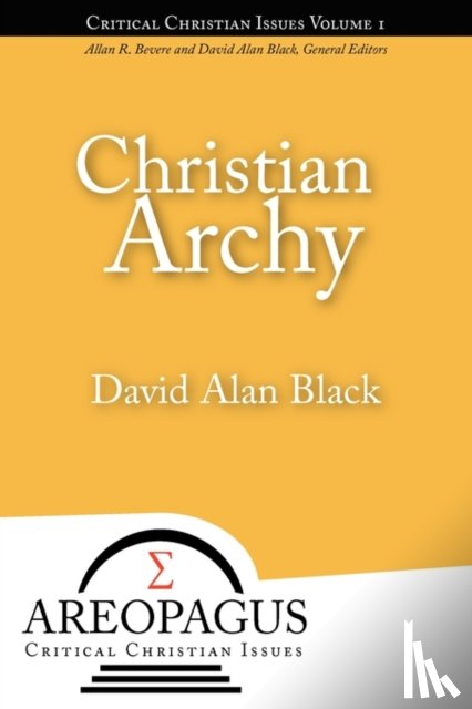 Black, David Alan - Christian Archy