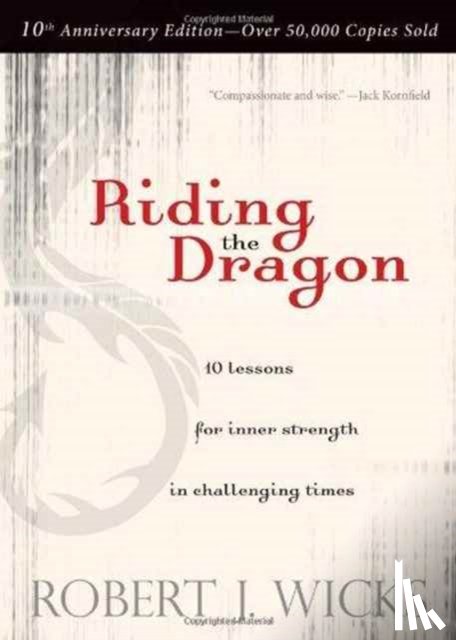 Robert J, PhD (University of Auckland) Wicks - Riding the Dragon