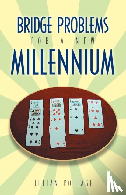 Pottage, Julian - Bridge Problems for a New Millennium
