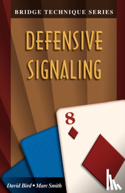 Bird, David, Smith, Marc - Defensive Signaling