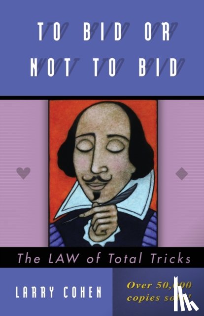 Larry Cohen - To Bid or Not to Bid