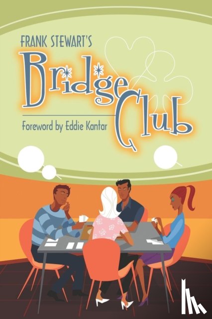 Stewart, Frank - Frank Stewart's Bridge Club