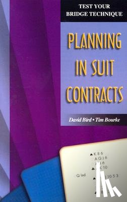 Bird, David, Bourke, Tim - Planning in Suit Contracts