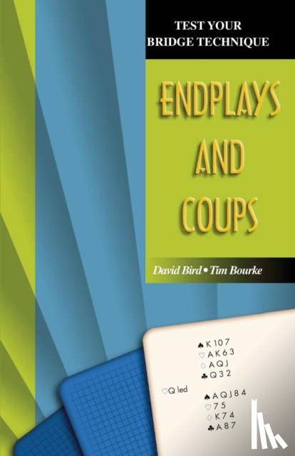 Bird, David, Bourke, Tim - Endplays and Coups