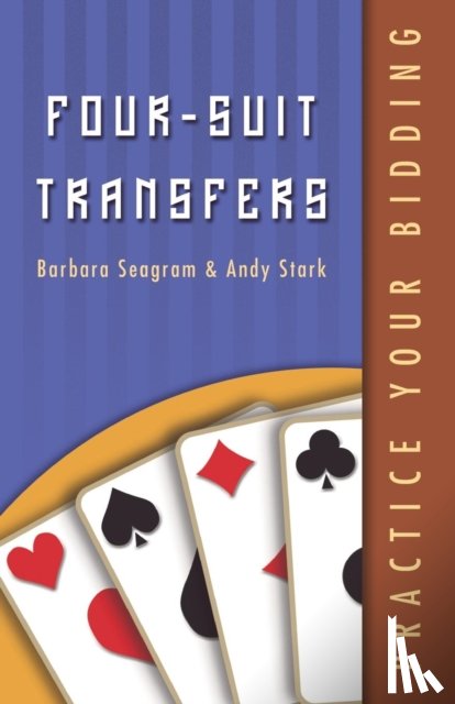 Seagram, Barbara, Stark, Andy - Practice Your Bidding