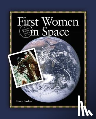 Barber, Terry - First Women in Space