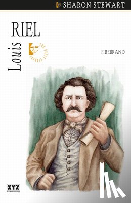 Stewart, Sharon - Louis Riel