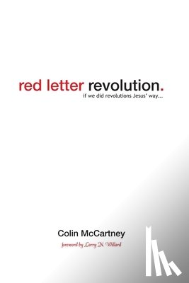 McCartney, Colin (Staff Anesthesiologist and Associate Professor Department of Anaesthesia Sunnybrook Health Sciences Centre University of Toronto Canada) - Red Letter Revolution
