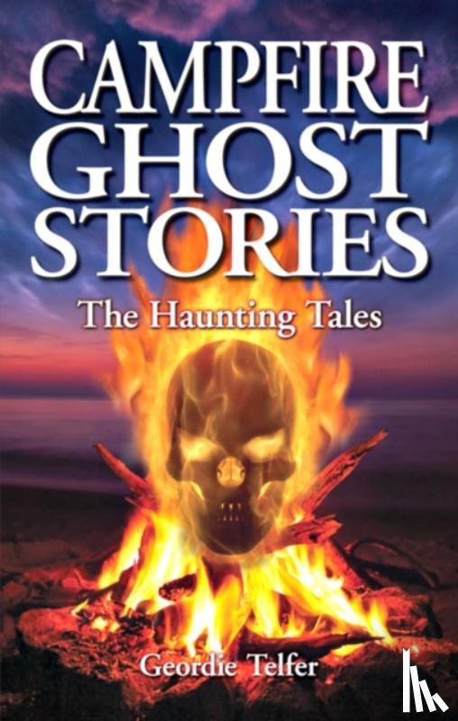 Telfer, Geordie - Campfire Ghost Stories