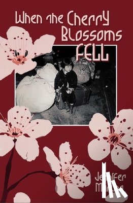 Maruno, Jennifer - When the Cherry Blossoms Fell