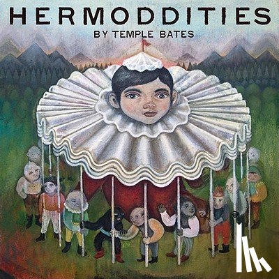 Bates, Temple - Hermoddities