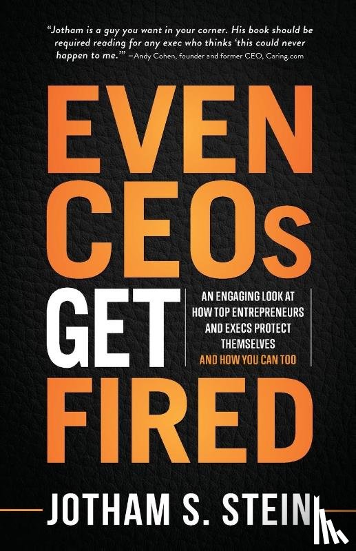 Stein, Jotham S - Even CEOs Get Fired