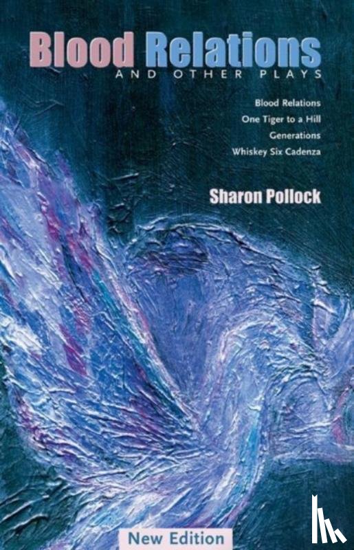 Pollock, Sharon - Blood Relations