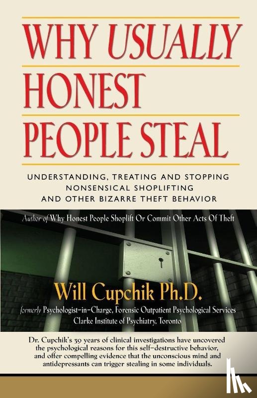 Cupchik, Will - Why Usually Honest People Steal
