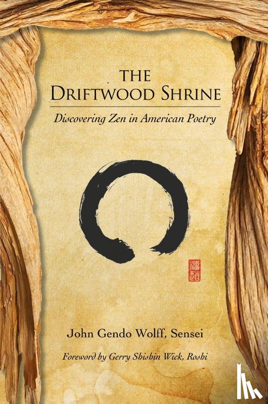 Wolff, John Gendo - The Driftwood Shrine