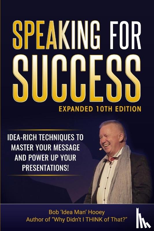 Hooey, Bob - Speaking for Success - 10th Edition