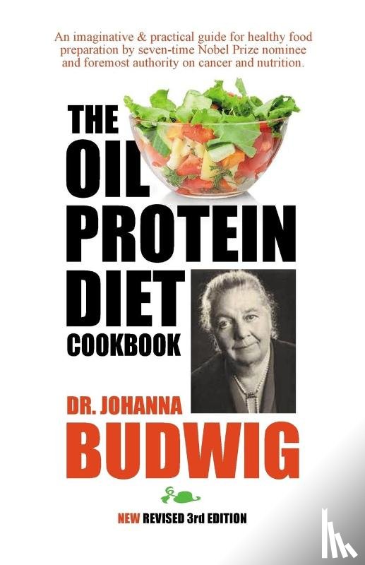 Dr Johanna Budwig - Oil-Protein Diet Cookbook