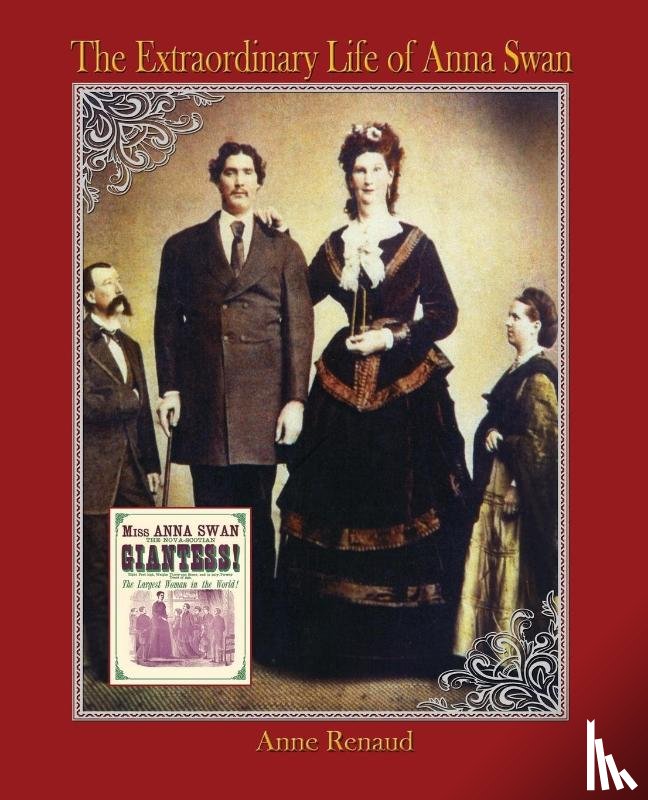 Renaud, Anne - The Extraordinary Life of Anna Swan