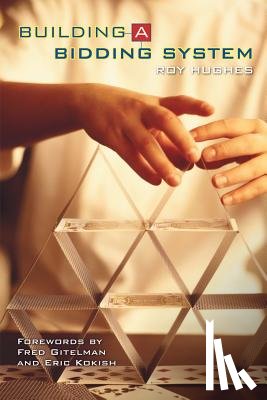 Hughes, Roy - Building a Bidding System