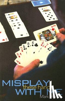Horton, Mark - Misplay These Hands with Me