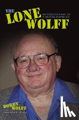 Wolff, Bobby - The Lone Wolff