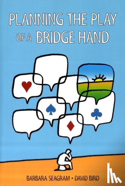 Seagram, Barbara - Planning the Play of a Bridge Hand