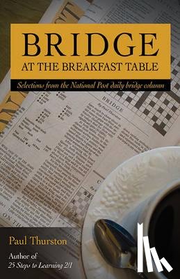 Paul Thurston - Bridge at the Breakfast Table