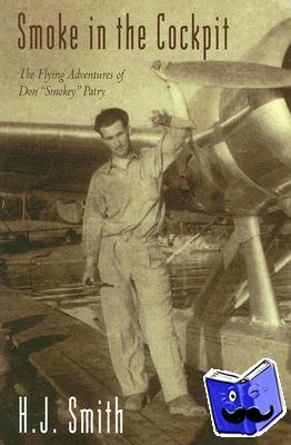Smith, H J - Smoke in the Cockpit