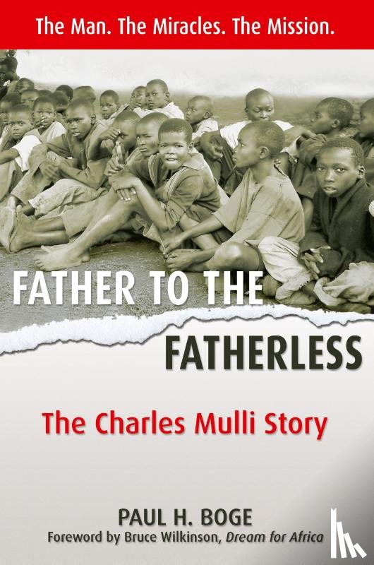 Boge, Paul H - Father to the Fatherless