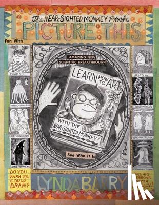 Barry, Lynda - A Picture This: Near-sighted Monkey Book