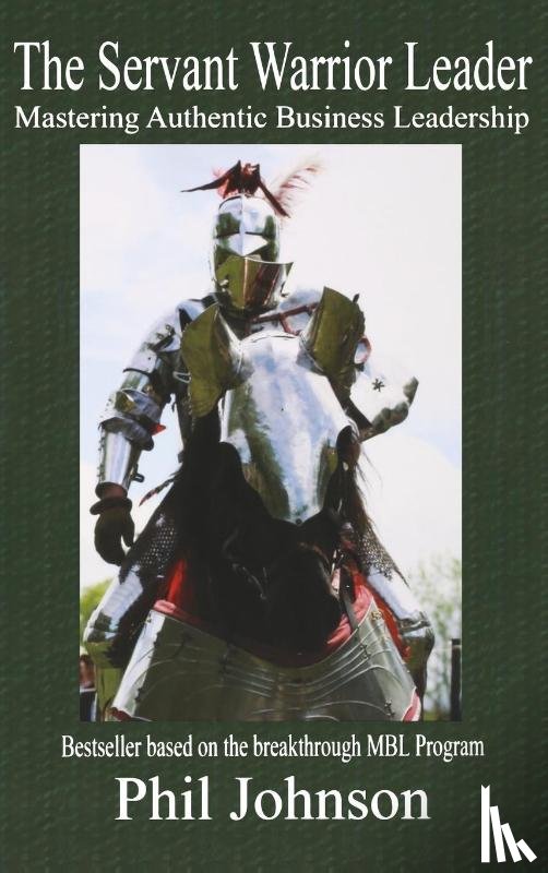 Johnson, Phil - The Servant Warrior Leader