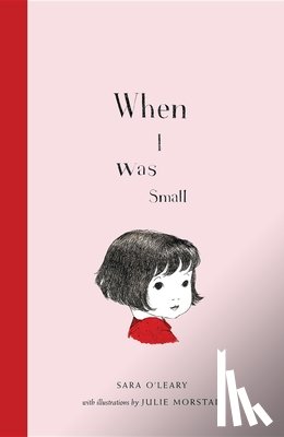 Sara O'Leary - When I Was Small