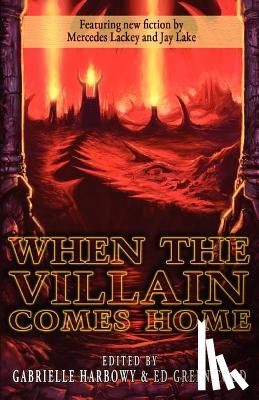  - When the Villain Comes Home