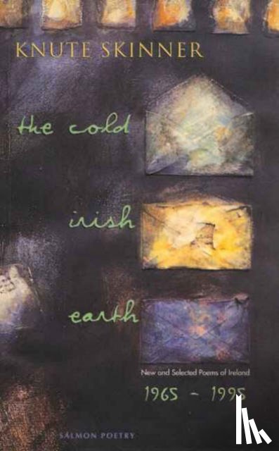 Skinner, Knute - The Cold Irish Earth