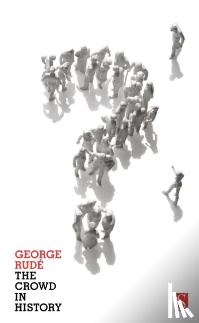 Rude, George - The Crowd in History