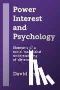 Smail, David - Power, Interest and Psychology