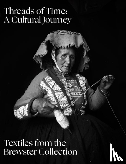  - Threads of Time: A Cultural Journey