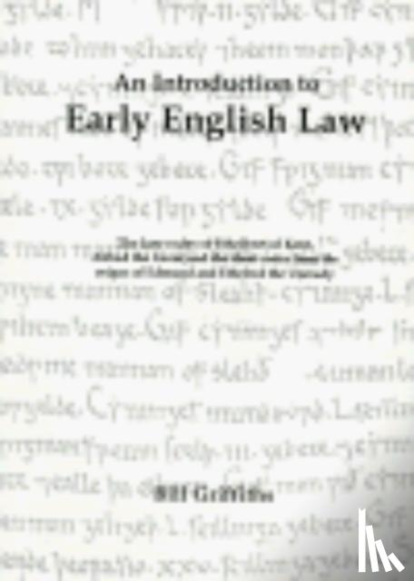Griffiths, Bill - An Introduction to Early English Laws
