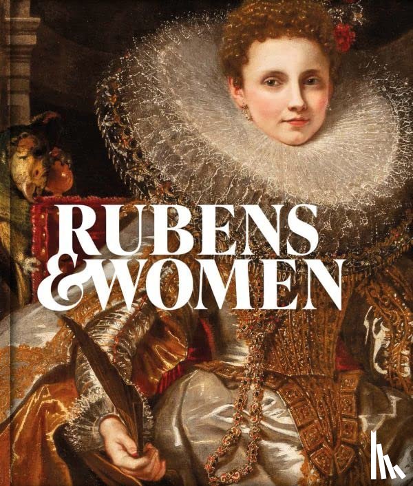 Beneden, Ben van, Orrock, Amy - Rubens & Women