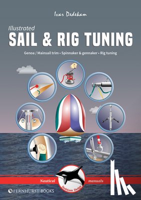 Dedekam, Ivar - Illustrated Sail & Rig Tuning