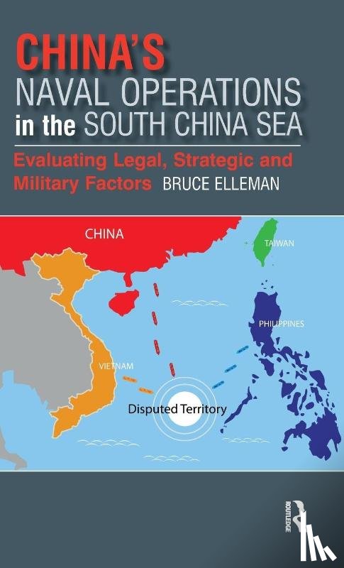 Elleman, Bruce - China’s Naval Operations in the South China Sea