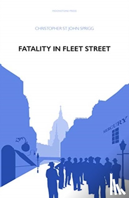 St John Sprigg, Christopher - Fatality in Fleet Street
