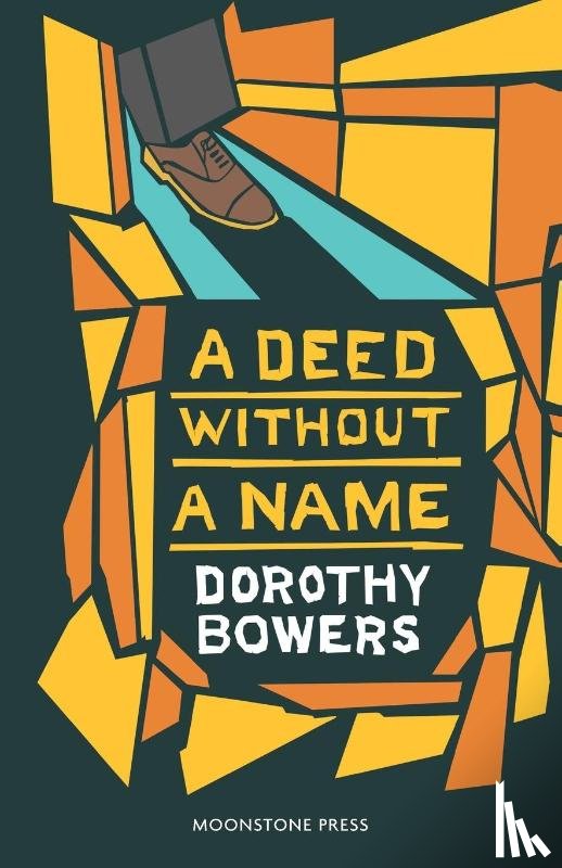 Bowers, Dorothy - A Deed Without a Name