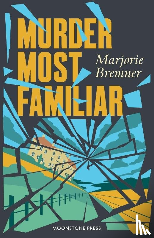 Bremner, Marjorie - Murder Most Familiar