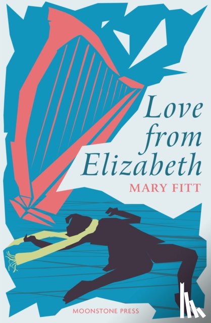 Fitt, Mary - Love From Elizabeth