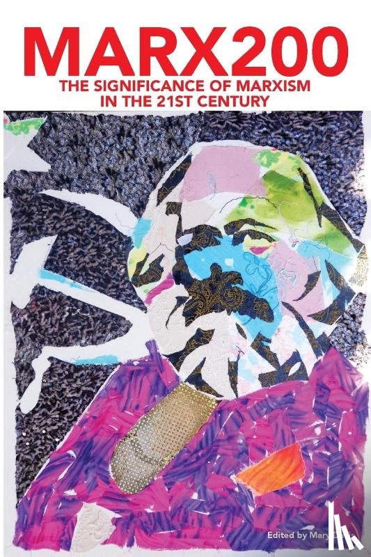 McDonnell, John, Prashad, Vijay - Marx200