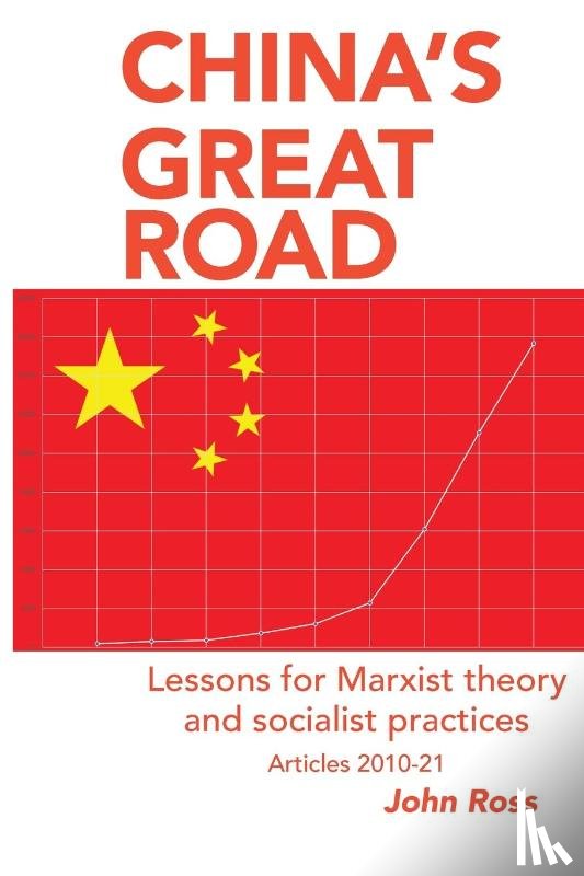 Ross, John - China's Great Road