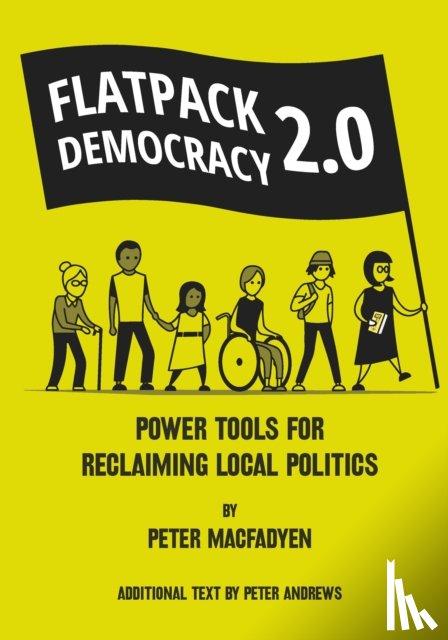 MACFADYEN, PETER - FLATPACK DEMOCRACY 2.0